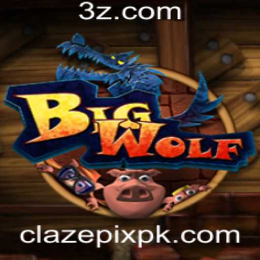 BigWolf: O Mundo Fantástico e Estratégico de Clazepix
